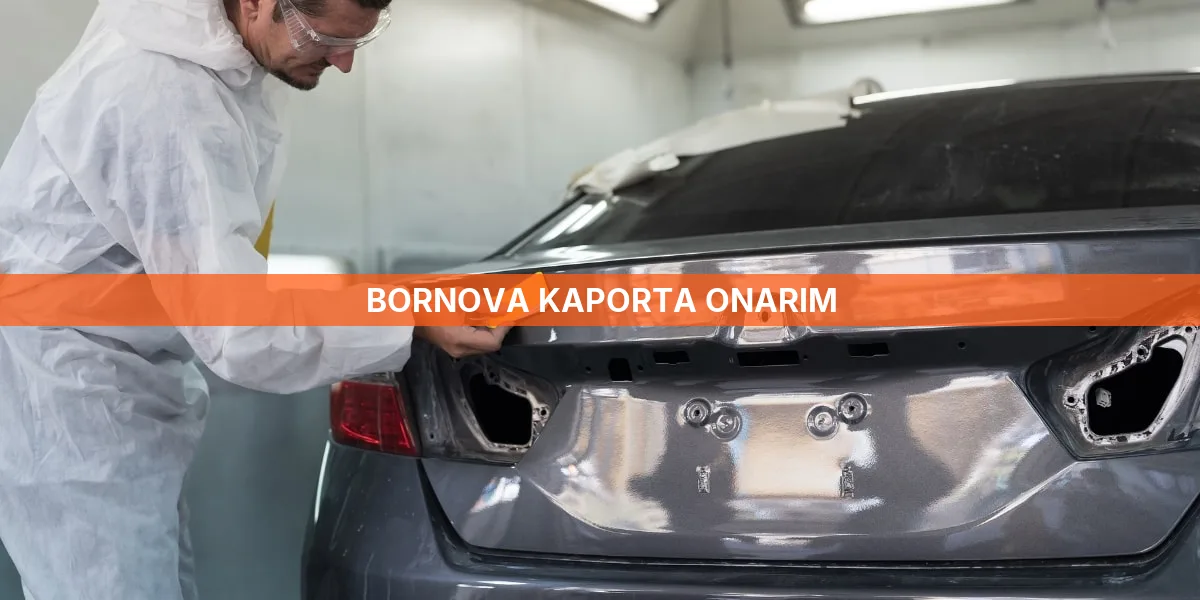Bornova Kaporta Onarım