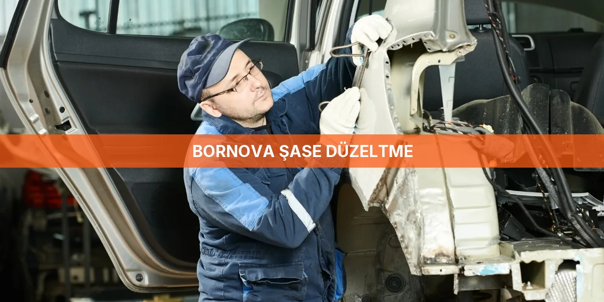 Bornova Şase Düzeltme
